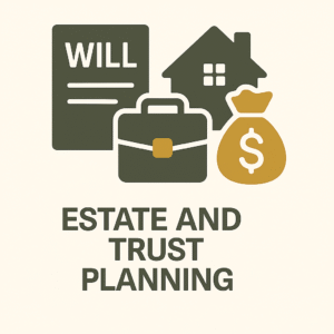 Estate and Trust Planning